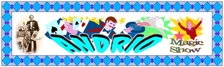 Andrio Magic Show - Andrio Illusion Andrio Magic Banner